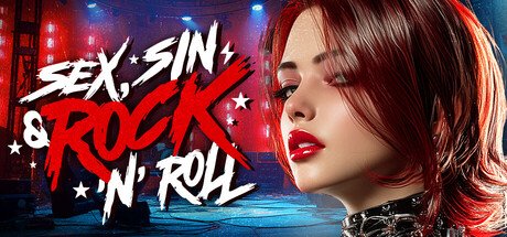 SEX, SIN & ROCK'N'ROLL 🤘🎸 [v1.0] By Lewd Star